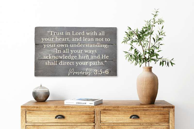 Trust in The Lord Proverbs 3: 5-6 Pallet Wood Sign